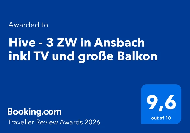 Auszeichnung von Booking.com für „Hive – 3 ZW in Ansbach inkl TV und große Balkon“: Traveller Review Awards 2026 mit der Bewertung 9,6 von 10